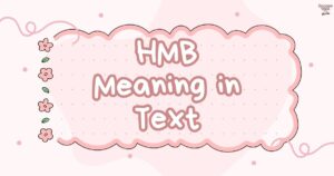 HMB Meaning in Text