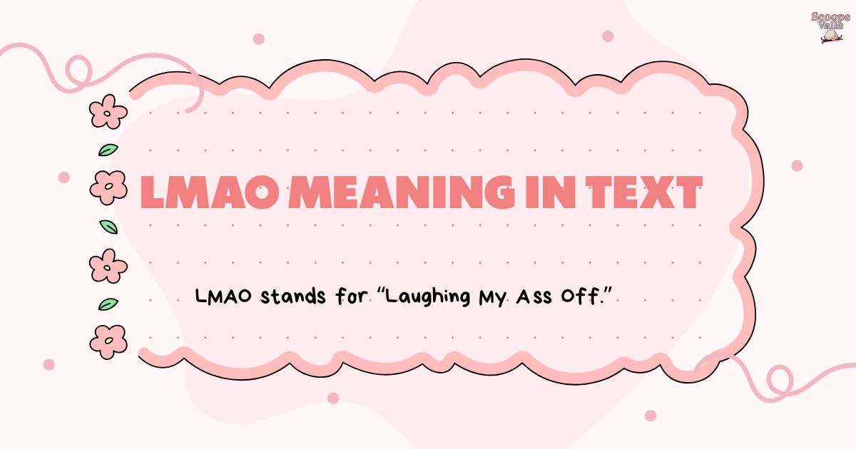 LMAO Meaning in Text