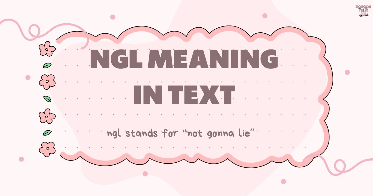 NGL Meaning in Text