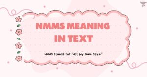 NMMS Meaning in Text