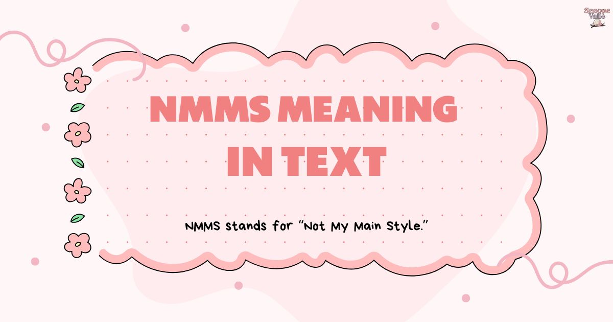 NMMS Meaning in Text