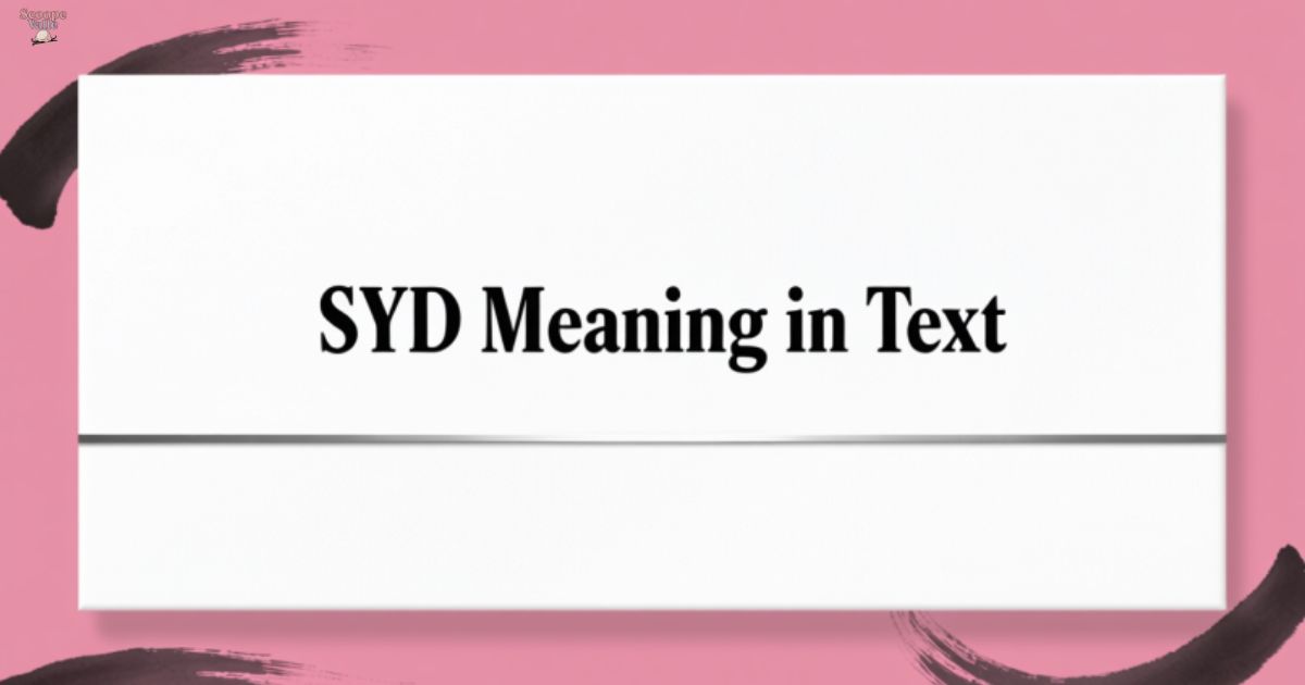 SYD Meaning in Text