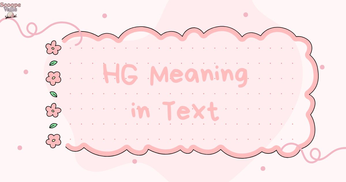 HG Meaning in Text